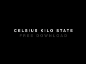 Celsius – Kilo State (Original Mix) [Free Download]