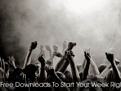 5 Free Downloads To Start Your Week Right