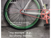 My Escape EP- Chaty, Tamez & Gabriel I [Selador]