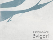 Brenn & César – Bvlgari E.P [Product London Records]