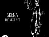 Skena – The Next Act EP [Steyoyoke Black]