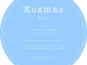 Kosmas – 0.11 (Inc. Miguel Puente & Low Tide Remixes)