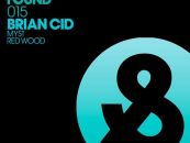 Brian Cid- MYST- Redwood [Lost & Found]