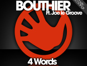 Bouthier Ft. Joe le Groove – 4 Words (Inc. Jos & Eli Remix) [Phonetic]