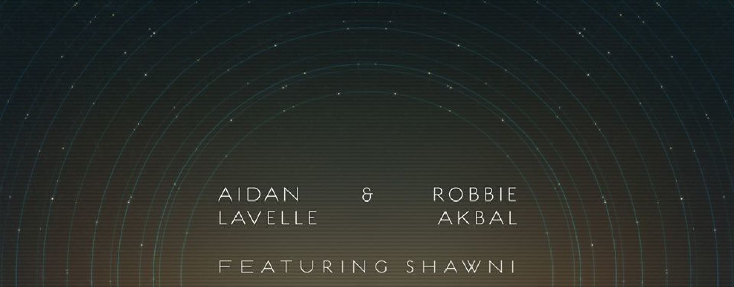 Aidan Lavelle & Robbie Akbal – Stars Feat Shawni [Culprit]