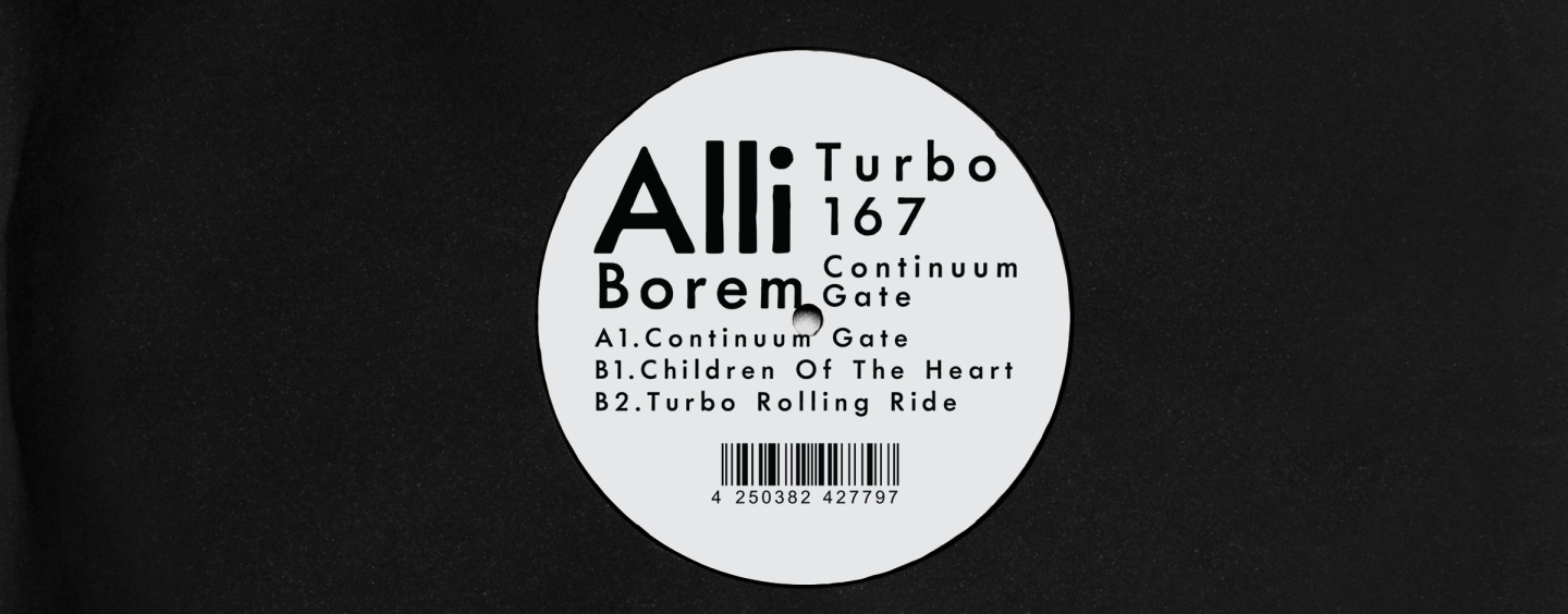 Alli Borem – Continuum Gate [Turbo 167]