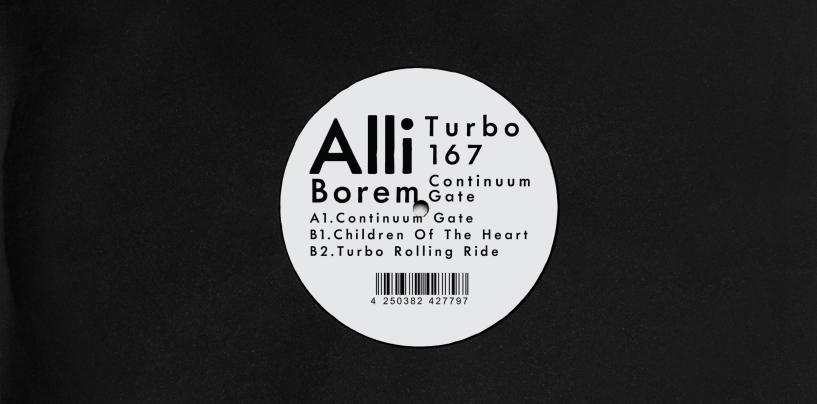 Alli Borem – Continuum Gate [Turbo 167]