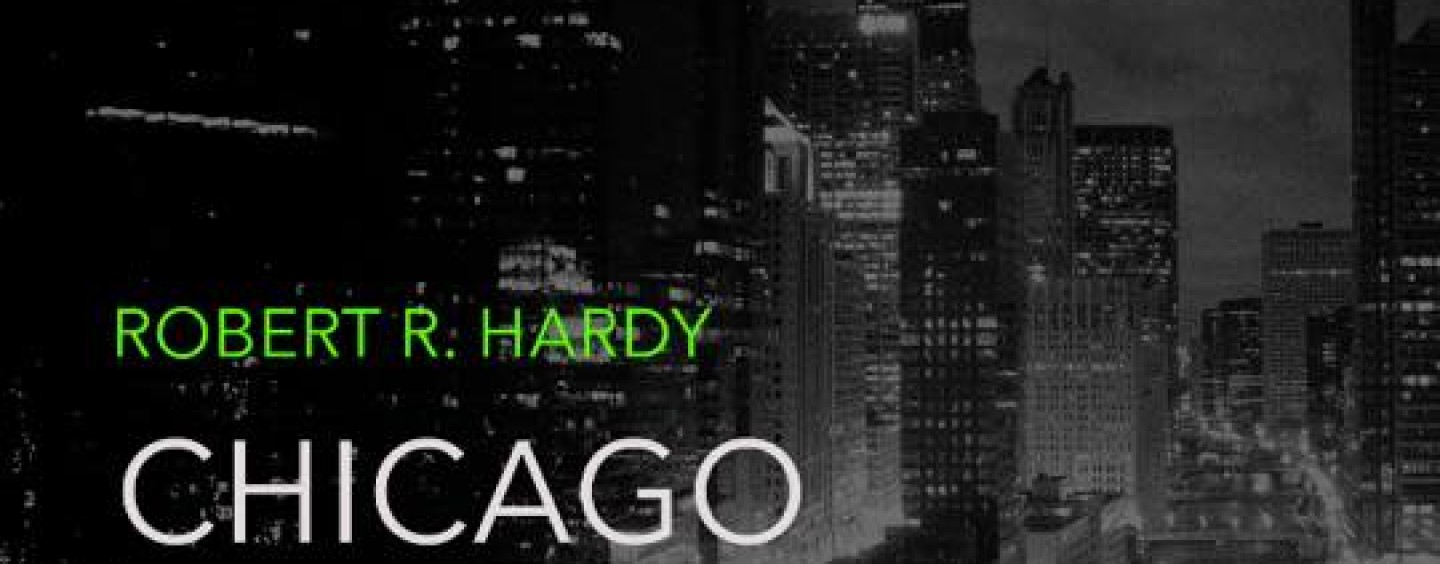 Robert R Hardy – Chicago Sunrise [238*West]