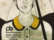 Mike Griego feat. Amber Long – Sofia. Inc Guy Mantzur Remix [Plattenbank Recordings]