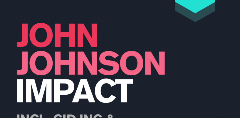 John Johnson – Impact. Incl CID Inc & Jamie Stevens Remixes [238 West Inc]