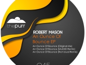 Robert Mason – An Ounce of Bounce [The Purr]