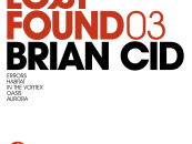 Brian Cid – Errors  [Lost & Found]