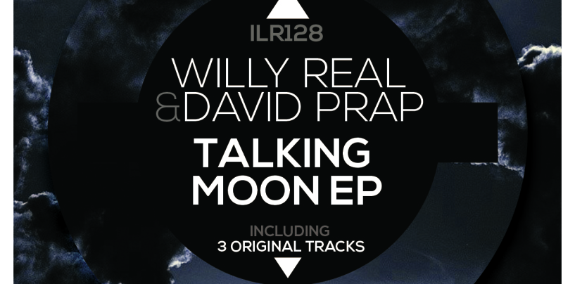 Willy Real & David Prap – Talking Moon EP [Inlab]