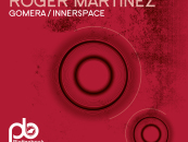 Roger Martinez – Gomera EP [Plattenbank]