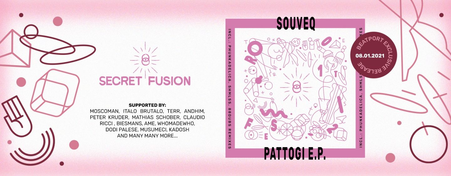 Premiere: SouveQ – Pattogi (Original Mix)  [Secret Fusion]