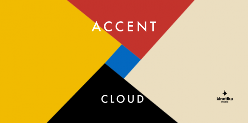 Premiere: Accent – Cloud (Far&High Remix) [Kinetika Music]