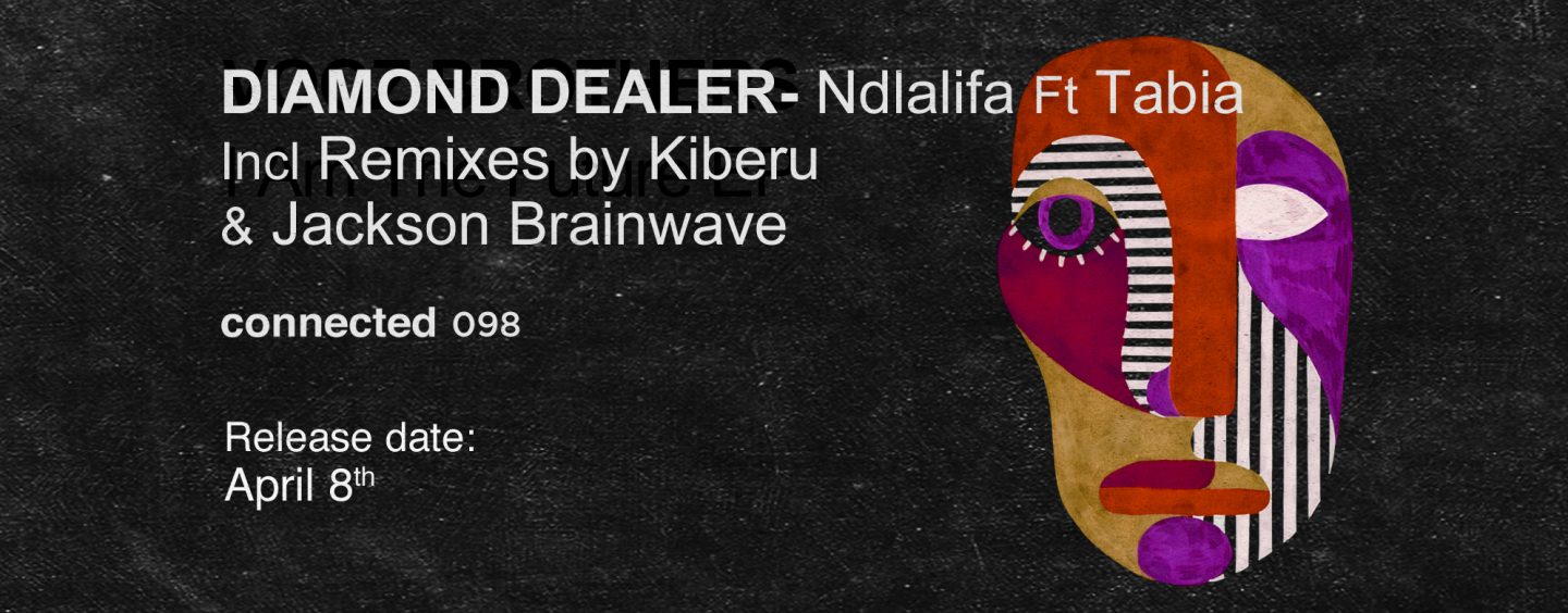 Premiere: Diamond Dealer – Ndlalifa Ft. Tabia (Kiberu Sibasa Remix) [Connected]